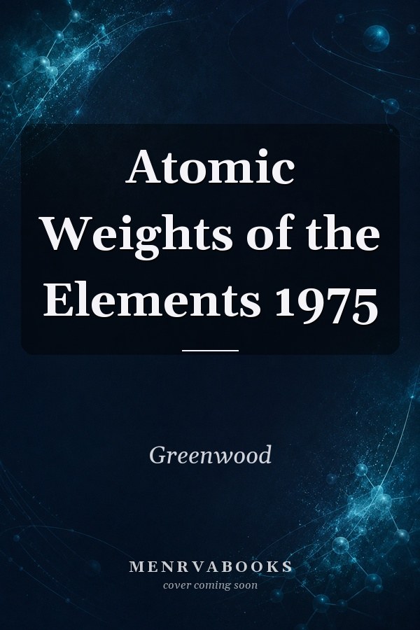 Atomic Weights of the Elements 1975