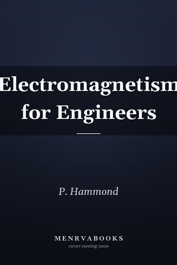 Electromagnetism for Engineers
