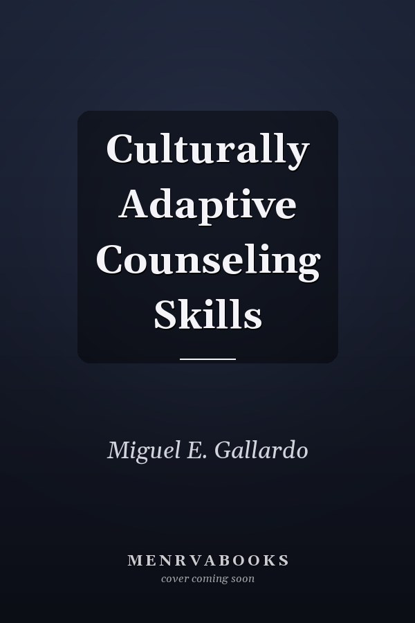 Culturally Adaptive Counseling Skills