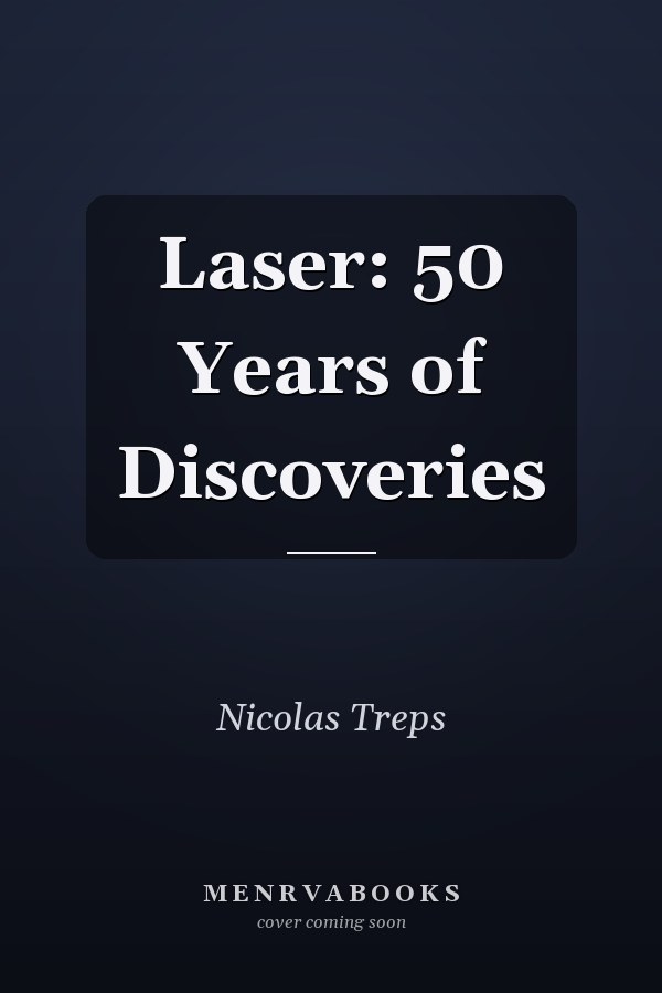 Laser: 50 Years of Discoveries