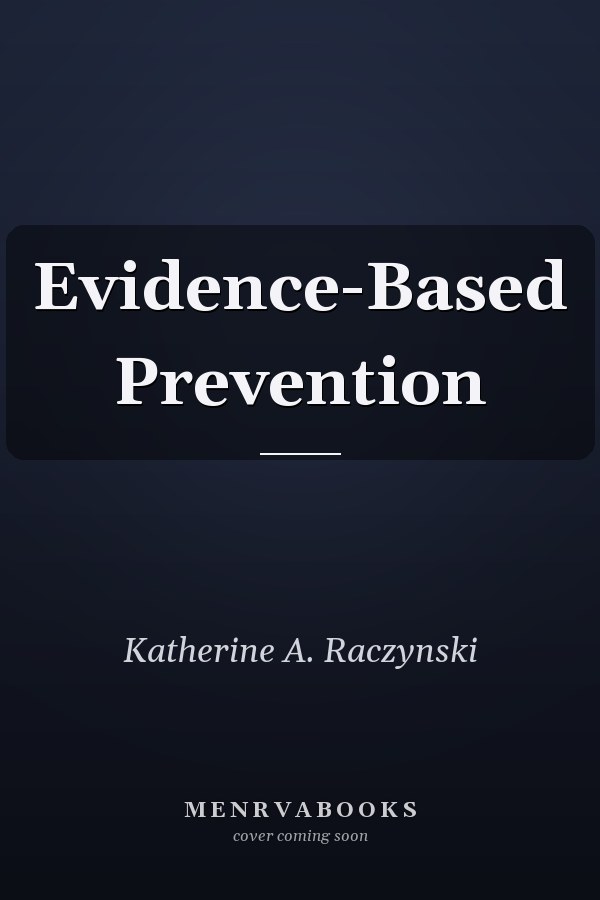 Evidence-Based Prevention