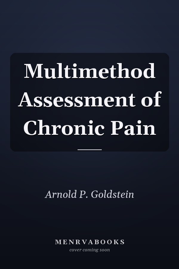Multimethod Assessment of Chronic Pain