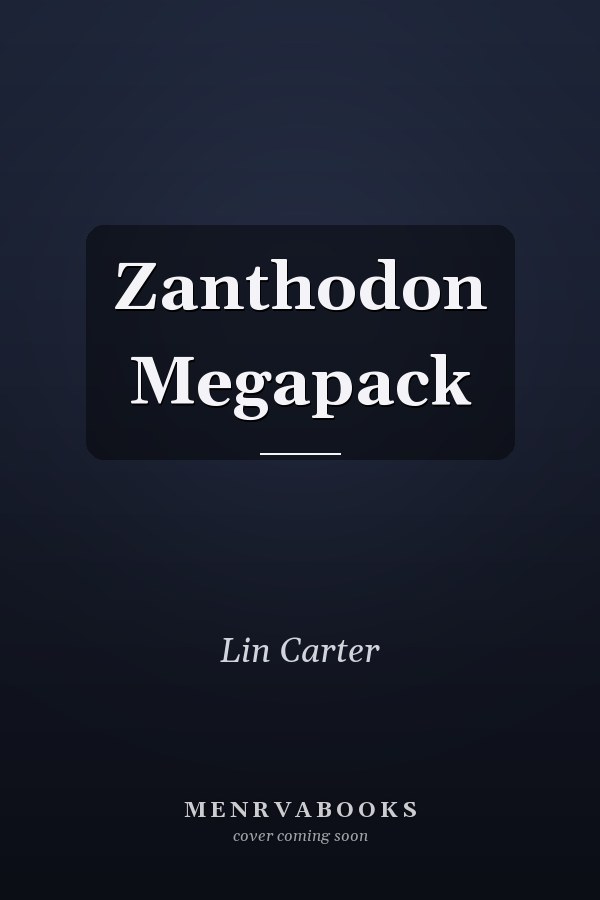 Zanthodon Megapack