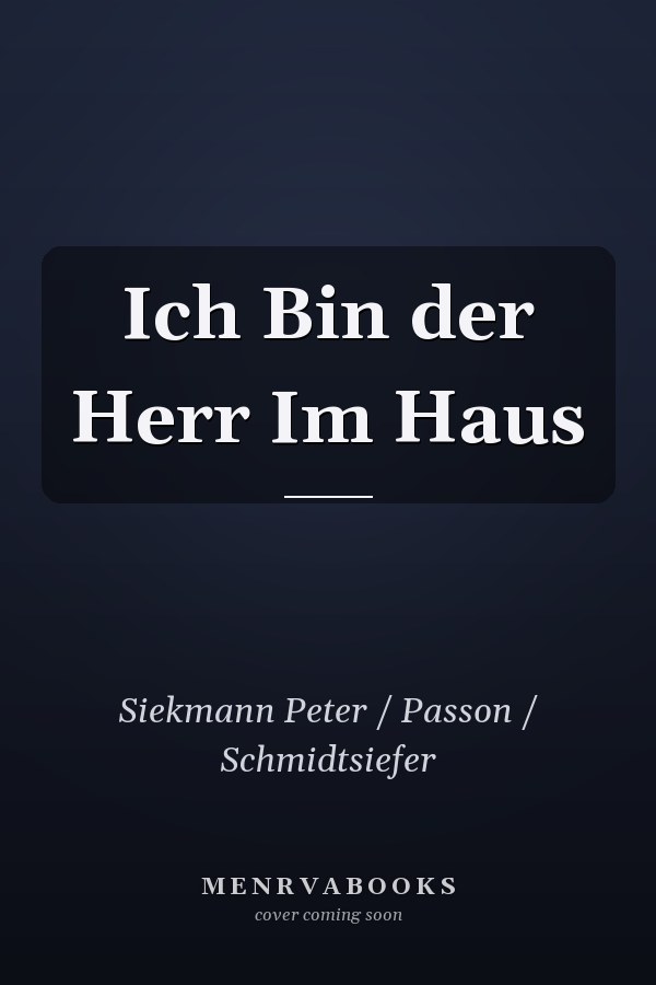 Ich Bin der Herr Im Haus