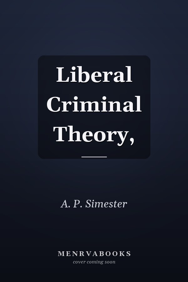 Liberal Criminal Theory,