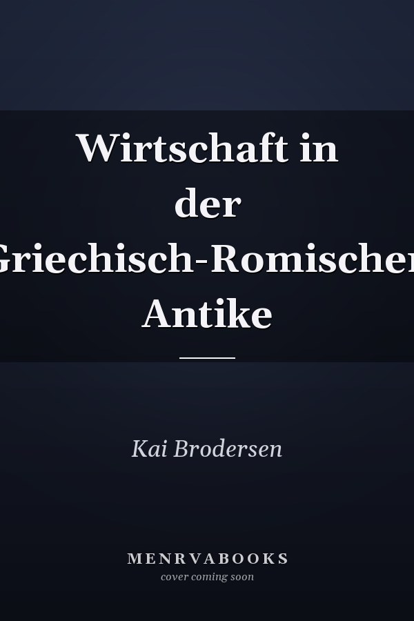 Wirtschaft in der Griechisch-Romischen Antike