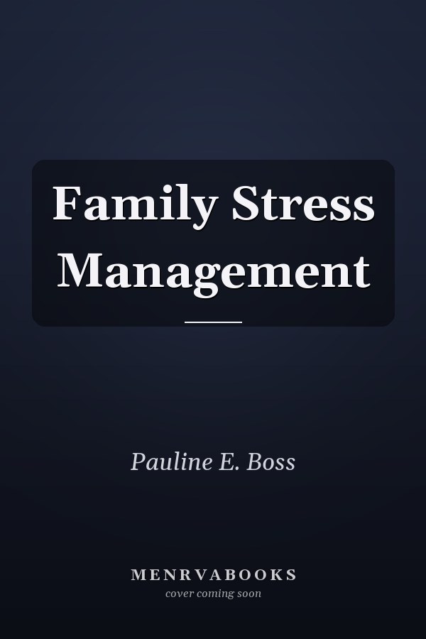 Family Stress Management