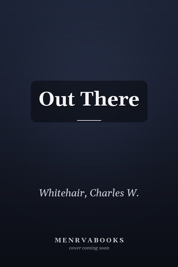 Out There
