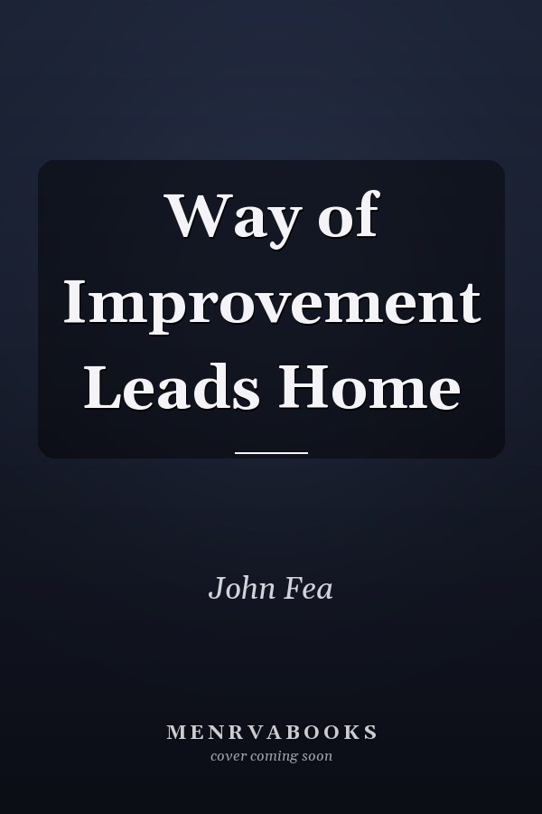Way of Improvement Leads Home