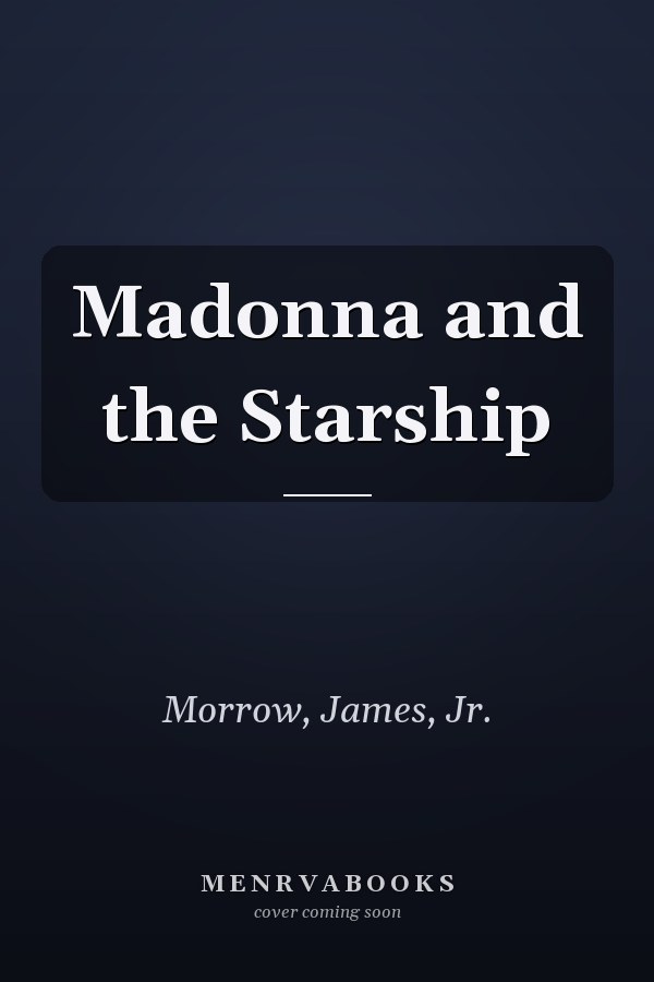 Madonna and the Starship