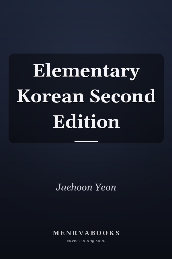Elementary Korean Second Edition