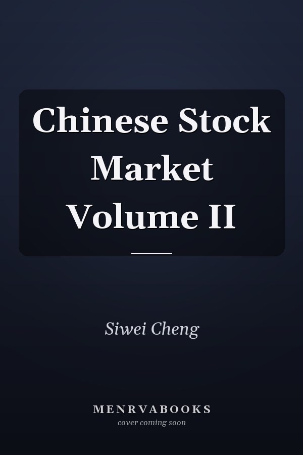 Chinese Stock Market Volume II
