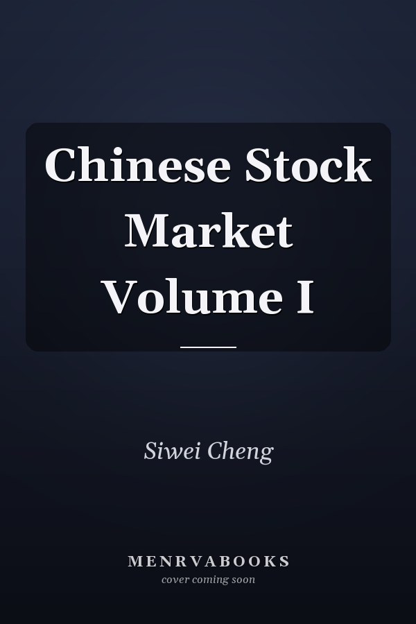 Chinese Stock Market Volume I