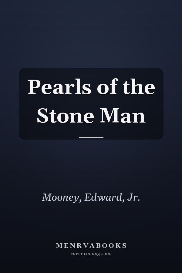 Pearls of the Stone Man