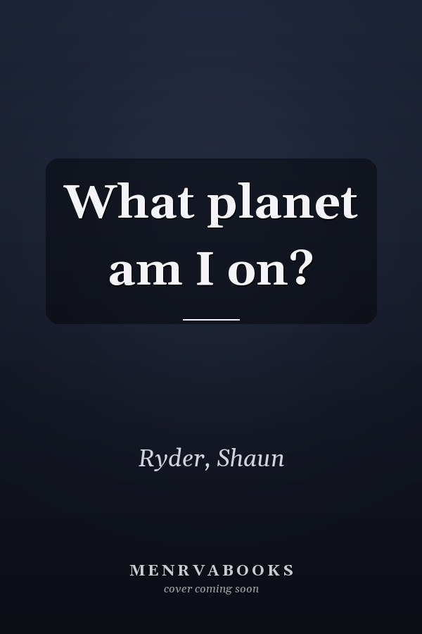 What planet am I on?