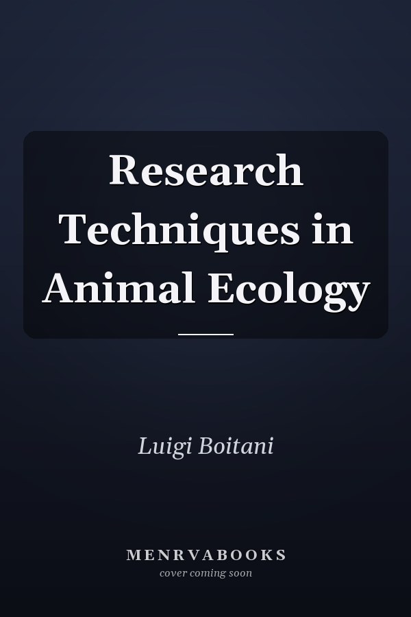 Research Techniques in Animal Ecology
