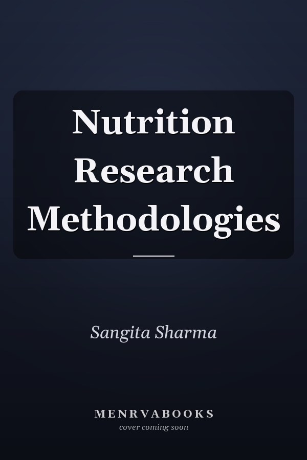 Nutrition Research Methodologies