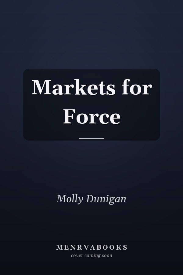 Markets for Force