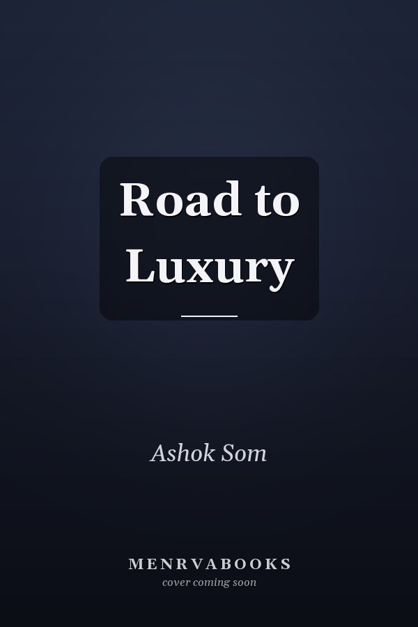 Road to Luxury