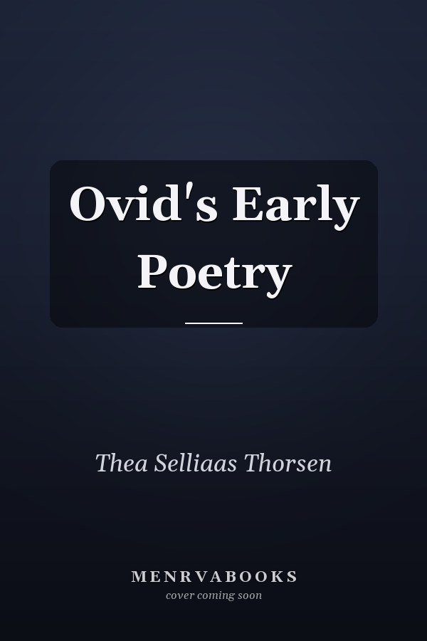 Ovid's Early Poetry