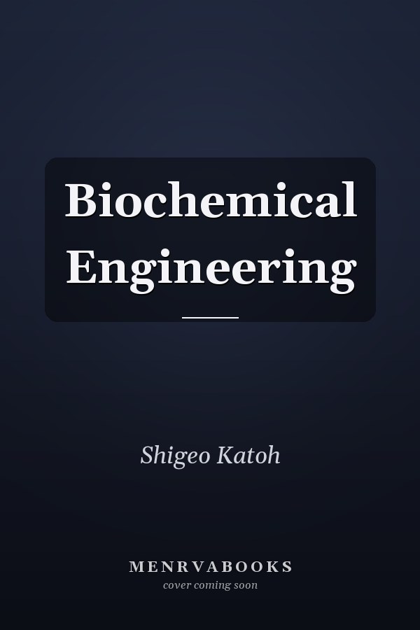 Biochemical Engineering
