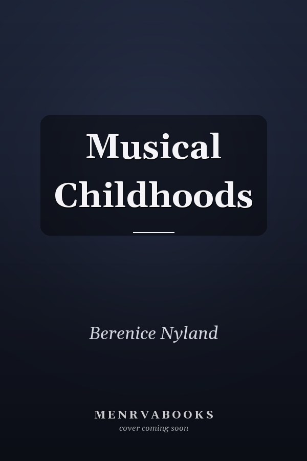 Musical Childhoods