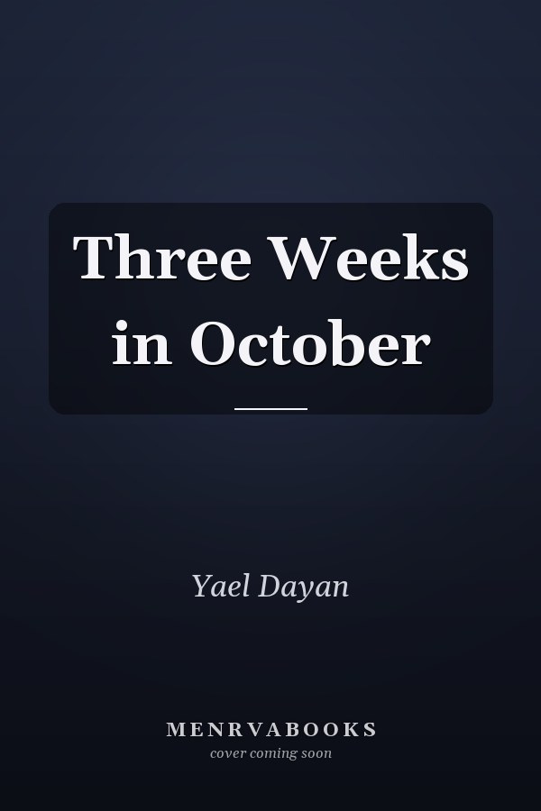 Three Weeks in October