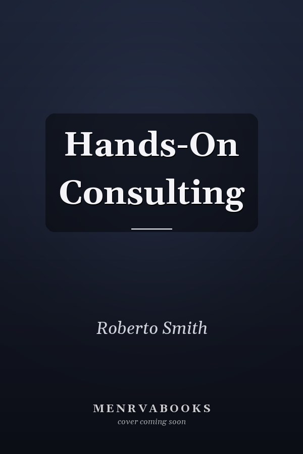 Hands-On Consulting