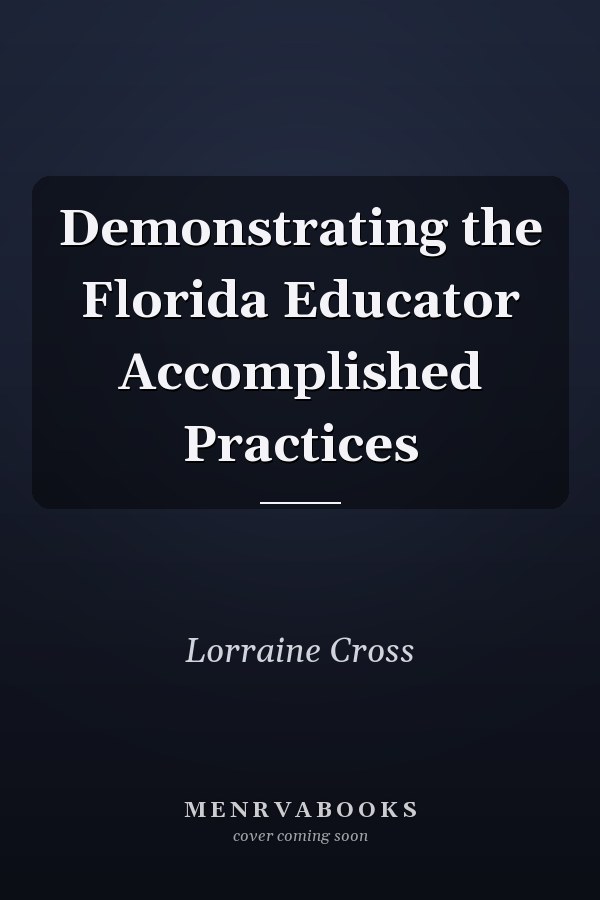 Demonstrating the Florida Educator Accomplished Practices