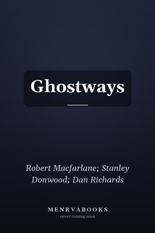 Ghostways