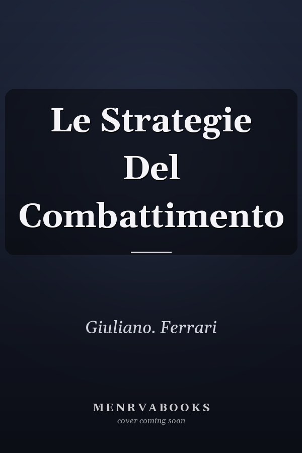 Le Strategie Del Combattimento