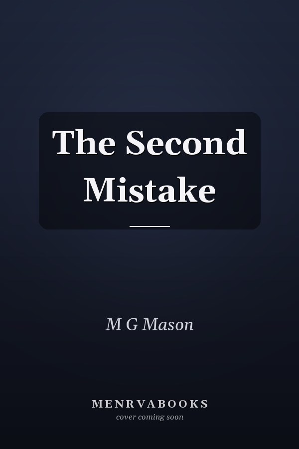 The Second Mistake