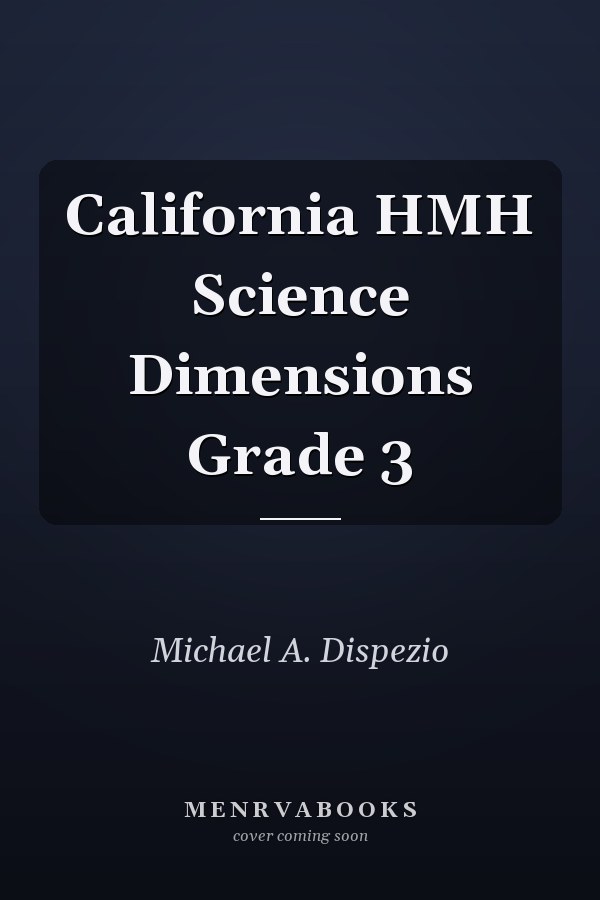 California HMH Science Dimensions Grade 3