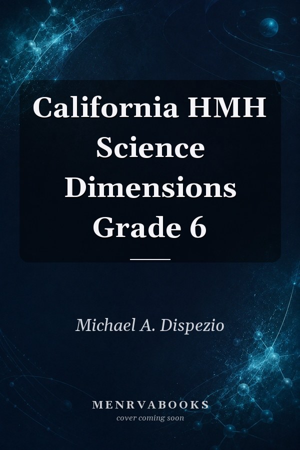 California HMH Science Dimensions Grade 6