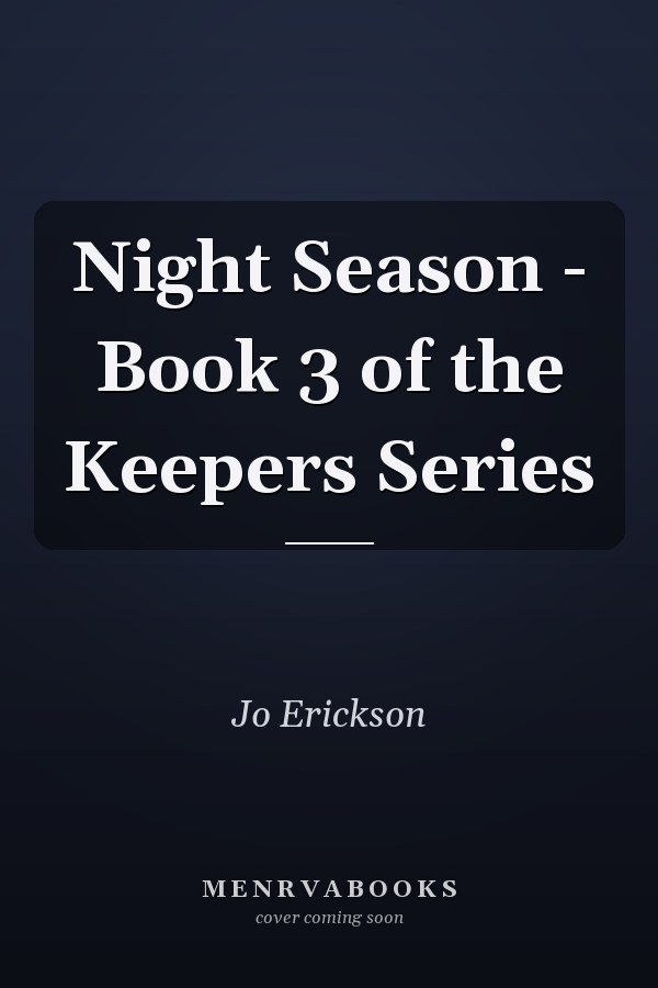 Night Season - Book 3 of the Keepers Series