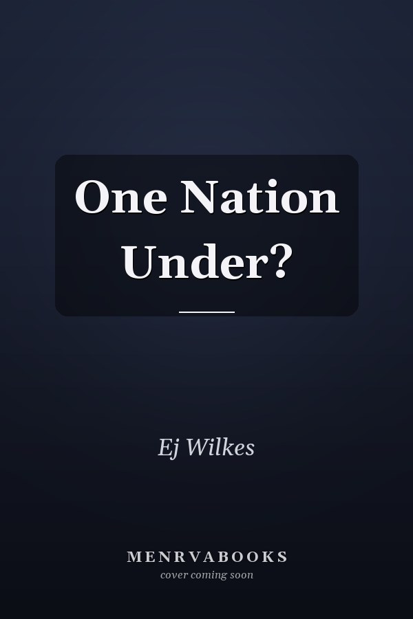 One Nation Under?