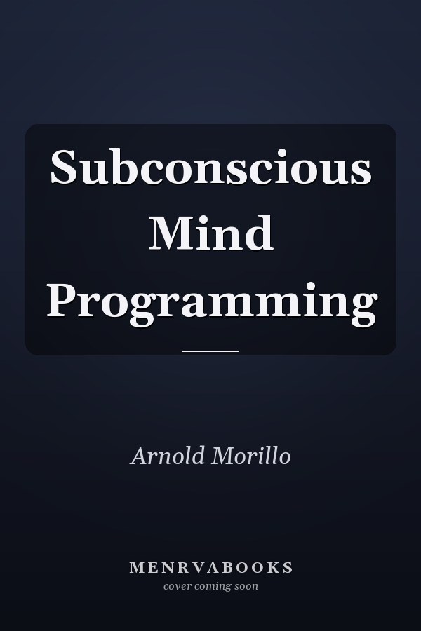 Subconscious Mind Programming