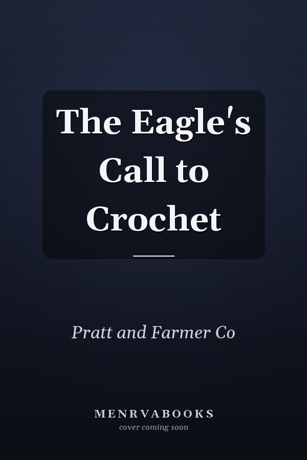 The Eagle's Call to Crochet