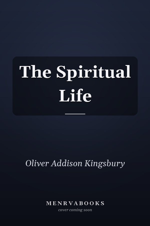 The Spiritual Life