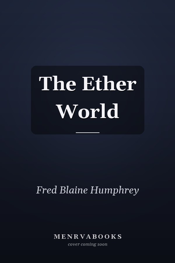 The Ether World