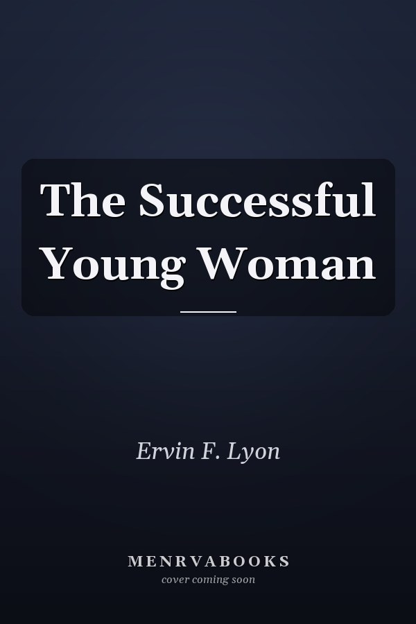 The Successful Young Woman