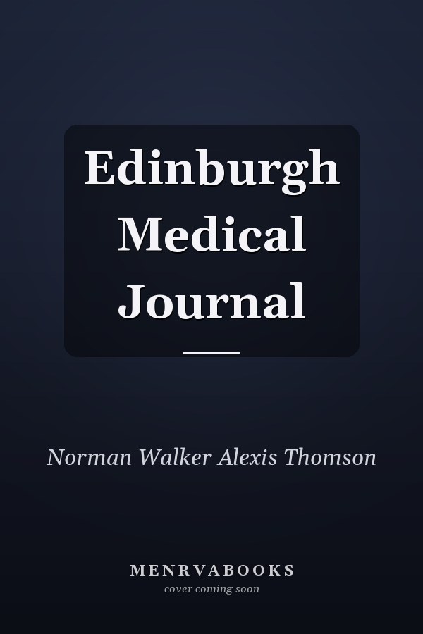 Edinburgh Medical Journal