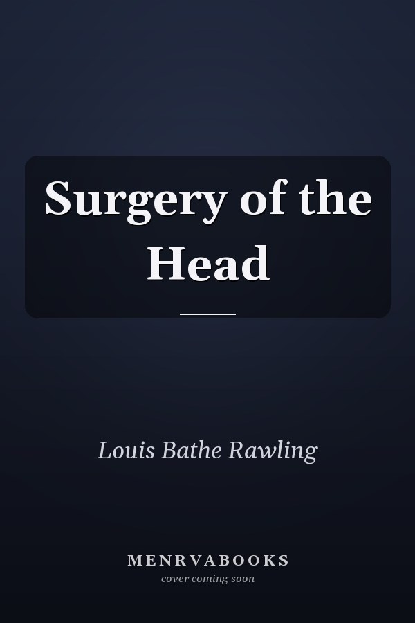 Surgery of the Head