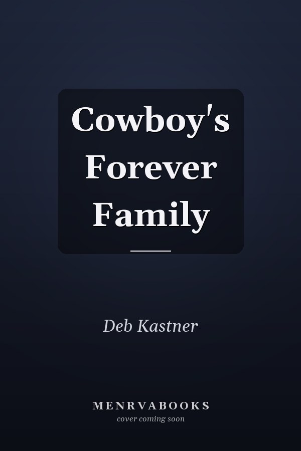 Cowboy's Forever Family