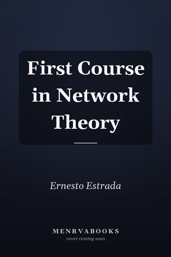 First Course in Network Theory