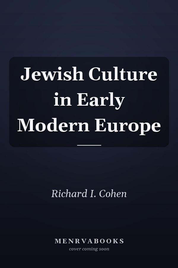 Jewish Culture in Early Modern Europe