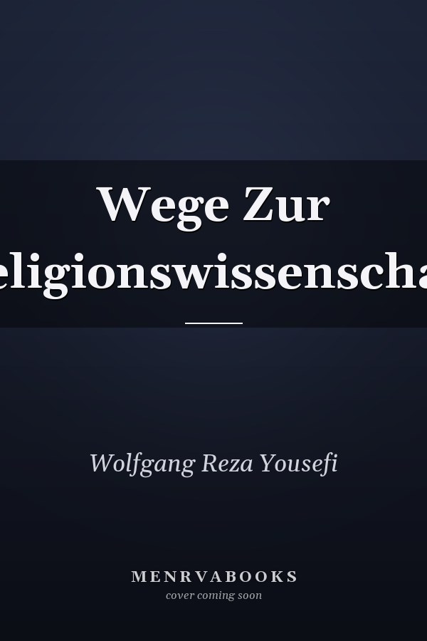 Wege Zur Religionswissenschaft