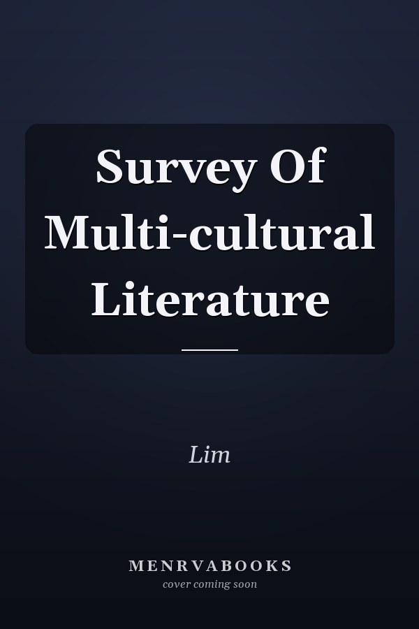 Survey Of Multi-cultural Literature