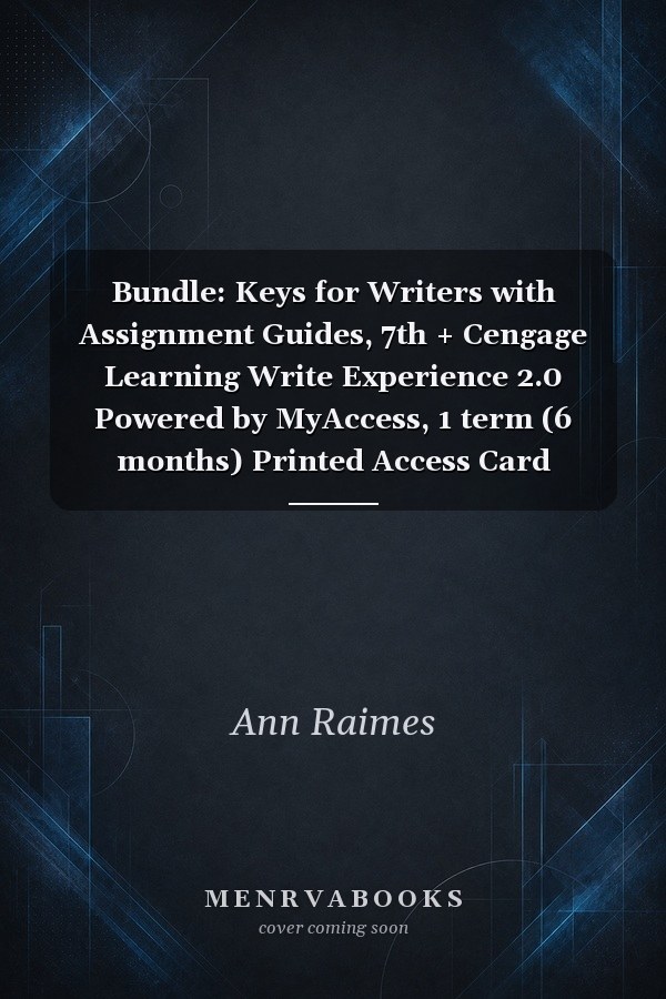 Bundle: Keys for Writers with Assignment Guides, 7th + Cengage Learning Write Experience 2.0 Powered by MyAccess, 1 term (6 months) Printed Access Card