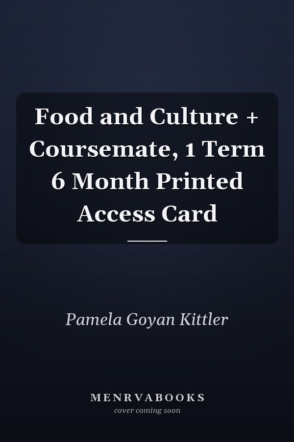 Food and Culture + Coursemate, 1 Term 6 Month Printed Access Card
